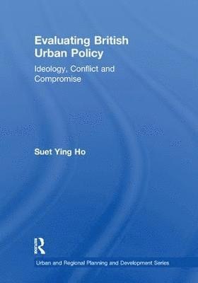 bokomslag Evaluating British Urban Policy