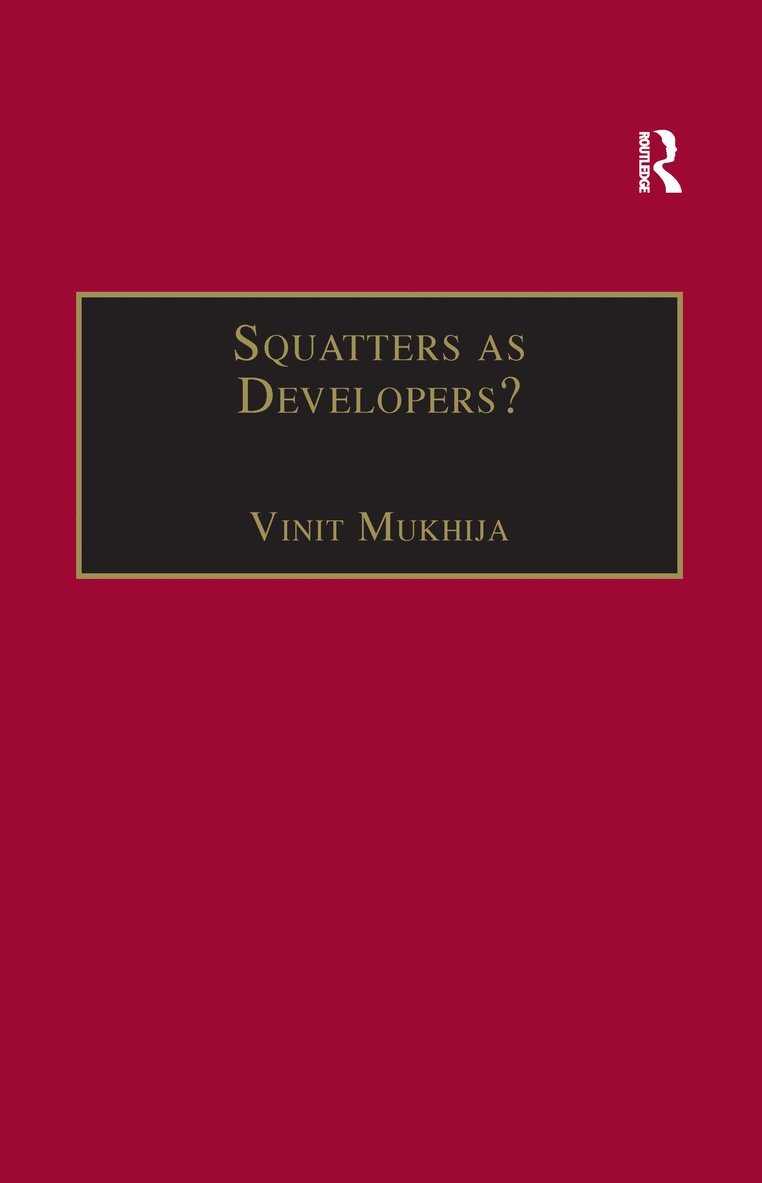 Squatters as Developers? 1