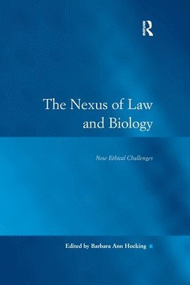 Barbara Ann Hocking - Nexus of Law and Biology, Häftad