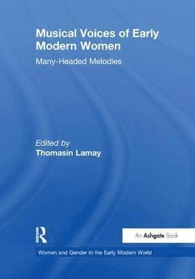 bokomslag Musical Voices of Early Modern Women