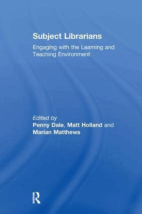 Penny Dale, Matt Holland - Subject Librarians, Häftad
