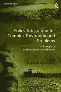bokomslag Policy Integration for Complex Environmental Problems