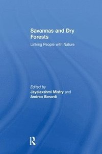 bokomslag Savannas and Dry Forests