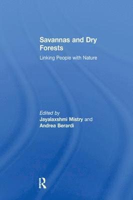 Andrea Berardi, Jay Mistry - Savannas and Dry Forests, Häftad