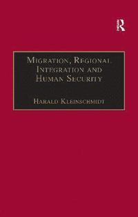 bokomslag Migration, Regional Integration and Human Security