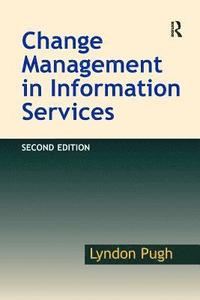 bokomslag Change Management in Information Services