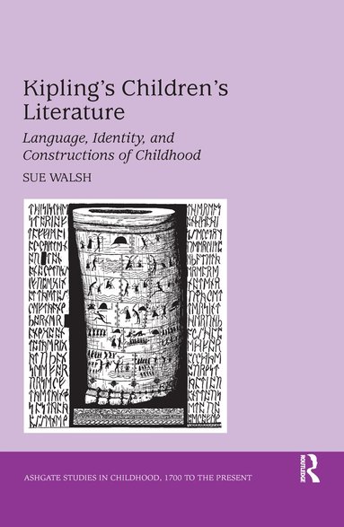 Sue Walsh - Kipling's Children's Literature, Häftad