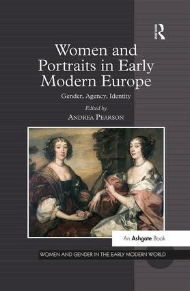 Andrea Pearson - Women and Portraits in Early Modern Europe, Häftad