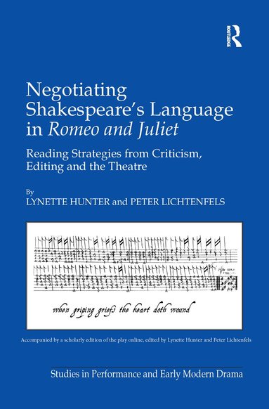 Lynette Hunter, Peter Lichtenfels - Negotiating Shakespeare's Language in Romeo and Juliet, Häftad