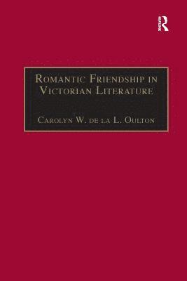 Romantic Friendship in Victorian Literature 1