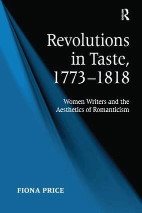 Fiona Price - Revolutions in Taste, 1773–1818, Häftad