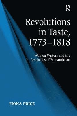 Revolutions in Taste, 17731818 1