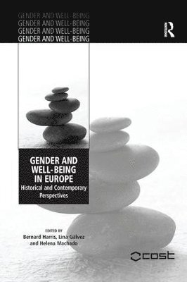 Lina Gálvez, Lina Galvez, Bernard Harris - Gender and Well-Being in Europe, Häftad