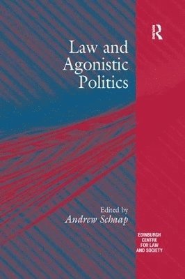 Law and Agonistic Politics 1