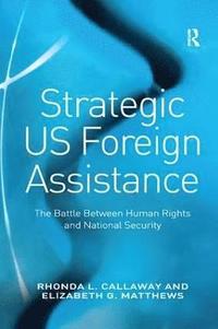 bokomslag Strategic US Foreign Assistance