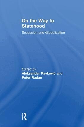 Peter Radan, Aleksandar Pavkovic - On the Way to Statehood, Häftad