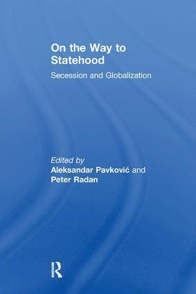 Peter Radan, Aleksandar Pavkovic - On the Way to Statehood, Häftad