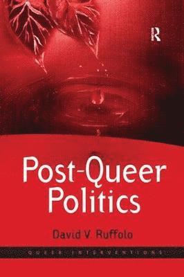 Post-Queer Politics 1