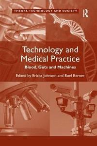 bokomslag Technology and Medical Practice