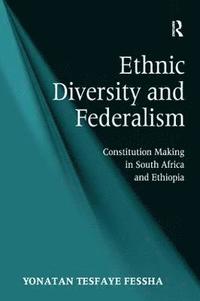 bokomslag Ethnic Diversity and Federalism