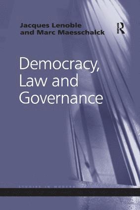 Jacques Lenoble, Marc Maesschalck - Democracy, Law and Governance, Häftad
