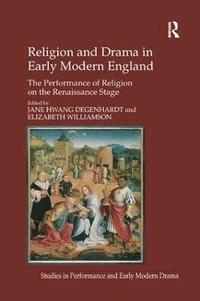 bokomslag Religion and Drama in Early Modern England