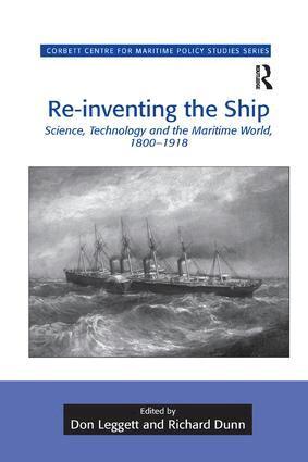 Don Leggett, Richard Dunn - Re-inventing the Ship, Häftad