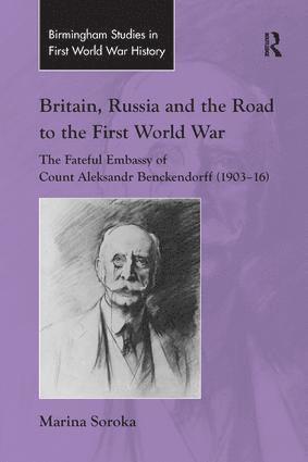 bokomslag Britain, Russia and the Road to the First World War