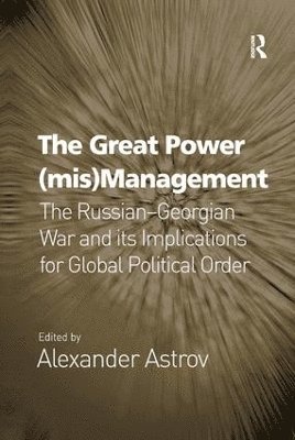 Alexander Astrov - Great Power (mis)Management, Häftad