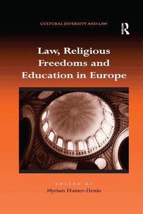 Myriam Hunter-Henin - Law, Religious Freedoms and Education in Europe, Häftad
