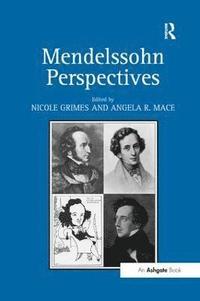 bokomslag Mendelssohn Perspectives