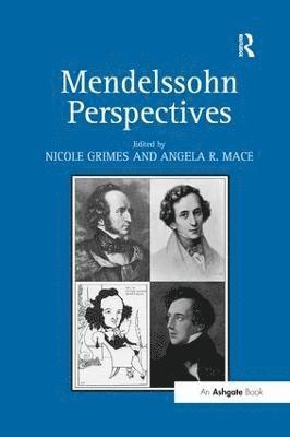 Mendelssohn Perspectives 1