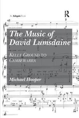 The Music of David Lumsdaine 1