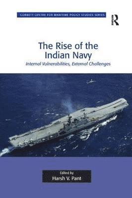 bokomslag Rise of the Indian Navy