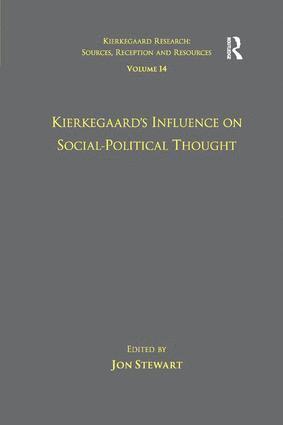 bokomslag Volume 14: Kierkegaard's Influence on Social-Political Thought