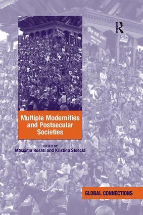 Kristina Stoeckl, Massimo Rosati - Multiple Modernities and Postsecular Societies, Häftad
