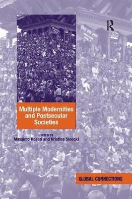 bokomslag Multiple Modernities and Postsecular Societies