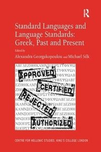 bokomslag Standard Languages and Language Standards - Greek, Past and Present