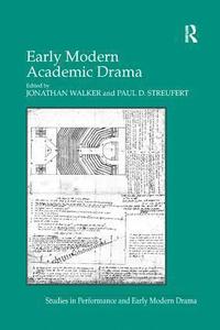 bokomslag Early Modern Academic Drama