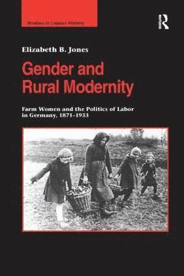 bokomslag Gender and Rural Modernity