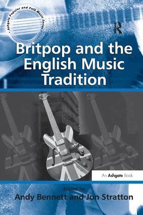 Jon Stratton, Andy Bennett - Britpop and the English Music Tradition, Häftad