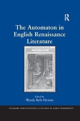 bokomslag Automaton in English Renaissance Literature
