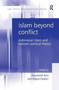 bokomslag Islam Beyond Conflict