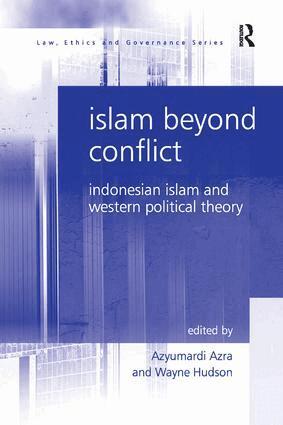 Wayne Hudson, Azyumardi Azra - Islam Beyond Conflict, Häftad