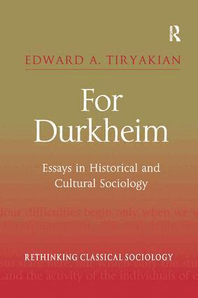 Edward A. Tiryakian - For Durkheim, Häftad