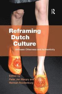 bokomslag Reframing Dutch Culture