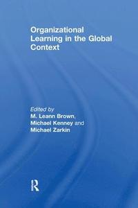 bokomslag Organizational Learning in the Global Context