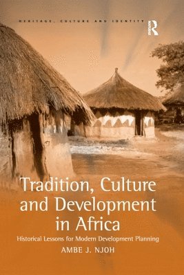 Tradition, Culture and Development in Africa 1