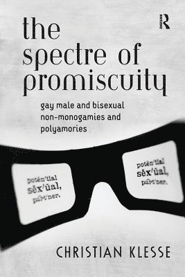 bokomslag The Spectre of Promiscuity