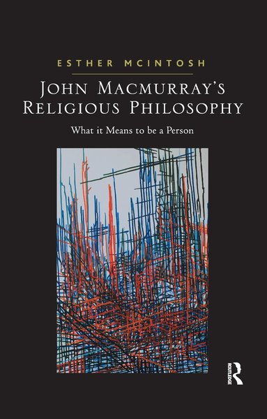 Esther McIntosh - John Macmurray's Religious Philosophy, Häftad